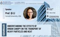 Civil Engineering Departmental Seminar  - Understanding the effects of urban canopy on the transport of heavy particles and heat