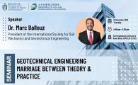 Civil Engineering Departmental Seminar  - Geotechnical Engineering Marriage between Theory & Practice