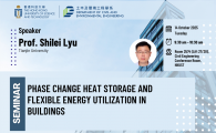 Civil Engineering Departmental Seminar  - Phase change heat storage and flexible energy utilization in buildings