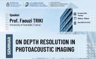Civil Engineering Departmental Joint Seminar  - On Depth Resolution in Photoacoustic Imaging