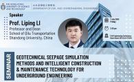Civil Engineering Departmental Seminar  - Geotechnical seepage simulation methods and intelligent construction & maintenance technology for underground engineering