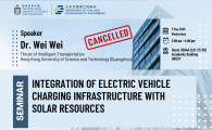 [CANCELLED] Civil Engineering Departmental Seminar  - Integration of electric vehicle charging infrastructure with solar resources
