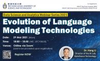 Data Science and Analytics Webinar Series 2021  - Evolution of Language Modeling Technologies