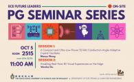 Department of Electronic & Computer Engineering - ECE FUTURE LEADERS PG SEMINAR SERIES