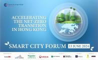 Smart City Forum  - Accelerating the Net-Zero Transition in Hong Kong