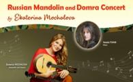 Russian Mandolin and Domra Concert by Ekaterina Mochalova