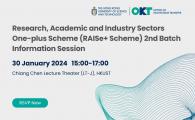 Research, Academic and Industry Sectors One-plus Scheme (RAISe+ Scheme) 2nd Batch  - Information Session