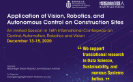  Application of Vision, Robotics and Autonomous Control on Construction Sites" in ICARCV 2020
