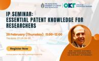 IP Seminar   - Essential Patent Knowledge for Researchers