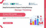 DeepTech Incubation Program Training Workshop  - Design Thinking
