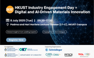 HKUST Industry Engagement Day +  - Digital and AI-Driven Materials Innovation