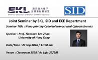 Joint Seminar by SKL, SID and ECE Department  - Nano-printing Colloidal Nanocrystal Optoelectronics