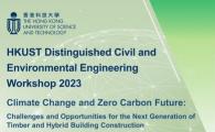HKUST Distinguished Civil and Environmental Engineering Workshop 2023  - Climate Change and Zero Carbon Future