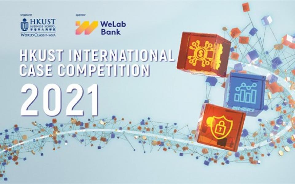 HKUST International Case Competition- Challenge Round And Final Round ...