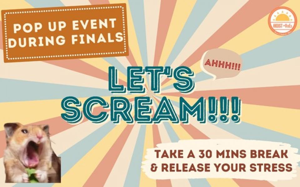 Let's Scream!!! | University Event Calendar - The Hong Kong University ...