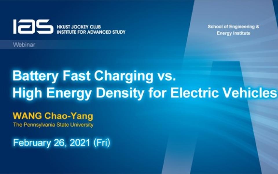 IAS / SENG / EI Joint Lecture Battery Fast Charging vs. High Energy