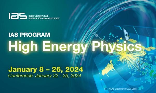 IAS Program On High Energy Physics 2024 University Event Calendar   1ec13568 07f0 47dc B178 0602db91889c1cea651b B701 4a5d 89a6 073f1b26a405 